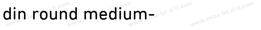 din round medium字体转换